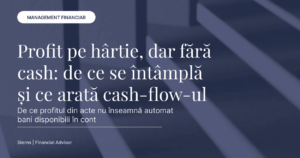 Cover articol Profit pe hârtie, dar fără cash: de ce se întâmplă și ce arată cash-flow-ul